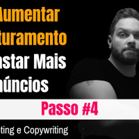 Como Aumentar Seu Faturamento Sem Gastar Mais Com Anúncios - Passo 4