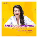 Nariz, Ouvido, Garganta e Algo a Mais