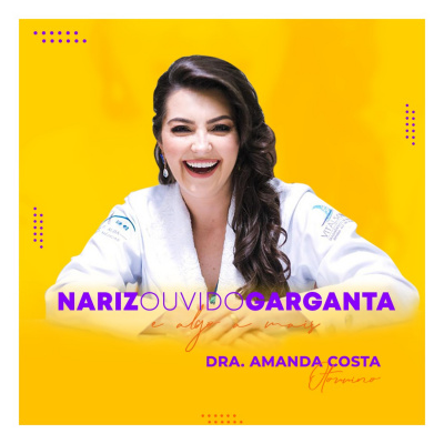 Nariz, Ouvido, Garganta e Algo a Mais