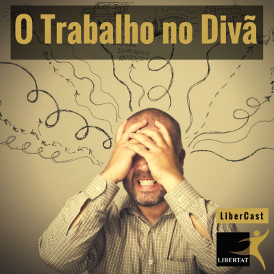 O Trabalho no Divã