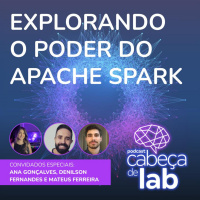 EXPLORANDO O PODER DO APACHE SPARK