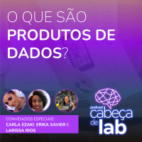 O QUE SÃO PRODUTOS DE DADOS?
