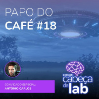 Papo do Café #18