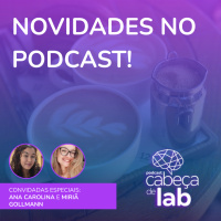 NOVIDADES NO CABEÇA DE LAB!