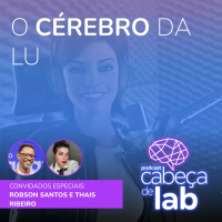 O CÉREBRO DA LU