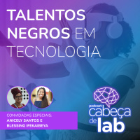 TALENTOS NEGROS EM TECNOLOGIA