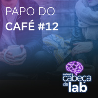 Papo do Café 12