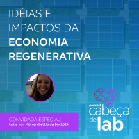 Idéias E Impactos Da Economia Regenerativa