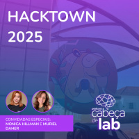 EXPERIÊNCIAS NO HACKTOWN
