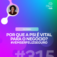 POR QUE A PSI É VITAL PARA O NEGÓCIO? #VEMSERFELIZSEGURO