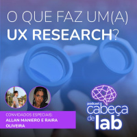 O que faz um(a) UX Research