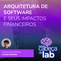 ARQUITETURA DE SOFTWARE E SEUS IMPACTOS FINANCEIROS