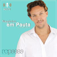 Episódio 73 | Repassando conhecimento