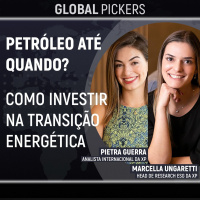 Petróleo até quando? A transição energética e como investir nela [Global Pickers]