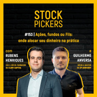 #153 Ações, fundos ou FIIs: onde alocar seu dinheiro na prática