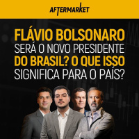 BOLSONARO SURPREENDE: O QUE AS PRINCIPAIS MENTES DO MERCADO ESPERAM PARA O BRASIL? | AfterMarket #8