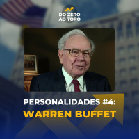 Como WARREN BUFFETT construiu sua fortuna - Personalidades #4