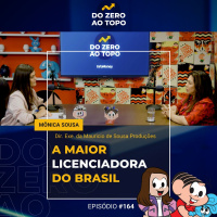 #164 - Mauricio de Sousa Produções: dos quadrinhos para a maior licenciadora do país