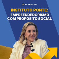 De Vice-Presidente da Construtora à CEO do Impacto: Como Bartira Criou o Instituto Ponte e Mudou Gerações