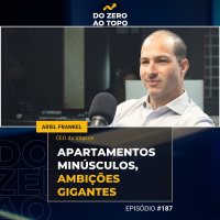 #187 - Vitacon: apartamentos minúsculos e ambições gigantes