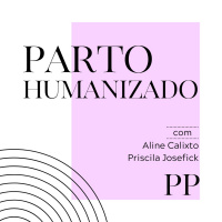 #25 Projeto Piloto - Parto Humanizado