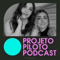 #65 Projeto Piloto - Música amp Moda