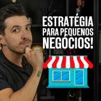 GRANDE estratégia para pequenos negócios - FodCast