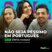 NÃO SEJA PÉSSIMO EM PORTUGUÊS feat. CÍNTIA CHAGAS