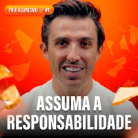 ASSUMA O CONTROLE DA SUA VIDA | Protagonismo #1 - Entra Pra Rachar