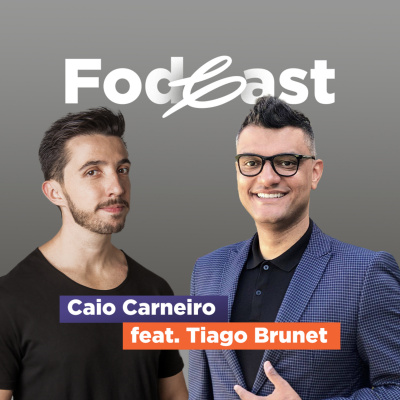 Caio Carneiro - Podcast Fod*
