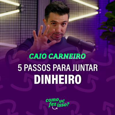 Caio Carneiro - Podcast Fod*
