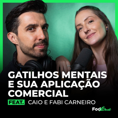 Caio Carneiro - Podcast Fod*