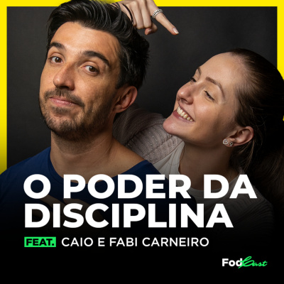 Caio Carneiro - Podcast Fod*