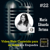 Vídeo Web: Conteúdo para as redes e a Enquadra