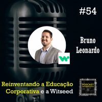 Reinventando a Educação Corporativa e a Witseed