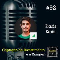 Captação de Investimento e a Ramper