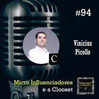 Micro Influenciadores e a Clooset
