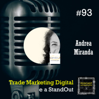 Trade Marketing Digital e a StandOut