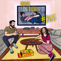 #265 - Traição, madrugada no hospital e novela da Netflix [VIDEO]