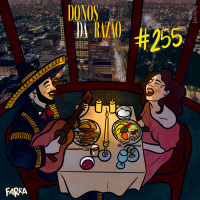 #255 - Nossas aventuras na Cidade do México 