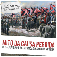 238 Mito da Causa Perdida: negacionismo e falsificação histórica nos EUA