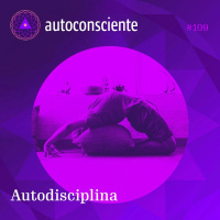 109. Autodisciplina