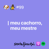 meu cachorro, meu mestre 