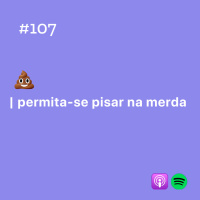 permita-se pisar na merda 
