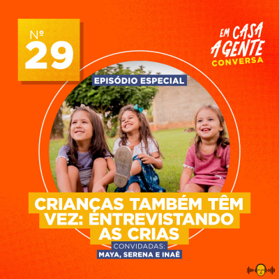 Em Casa A Gente Conversa