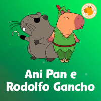 Turma do Banhado | 06. Ani Pan e Rodolfo Gancho