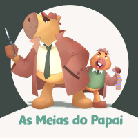 Turma do Banhado | 36. As Meias do Papai