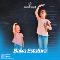 Baixa estatura | Pediatracast | #EP115