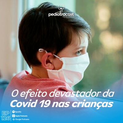 Pediatracast - Pediatria  Filhos