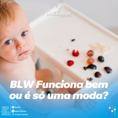 Pediatracast - Pediatria  Filhos